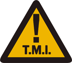 Image result for TMI Warning